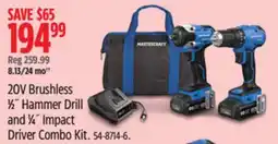Canadian Tire Mastercraft 20V Brushless 1⁄2˝ Hammer Drill and 1⁄4˝ Impact Driver Combo Kit offer