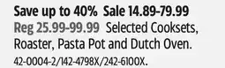 Canadian Tire Selected Cooksets, Roaster, Pasta Pot and Dutch Oven offer