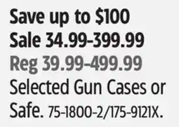 Canadian Tire Selected Gun Cases or Safe offer
