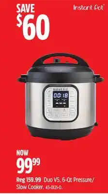 Canadian Tire Instant Pot Duo V5, 6-Qt Pressure/ Slow Cooker offer