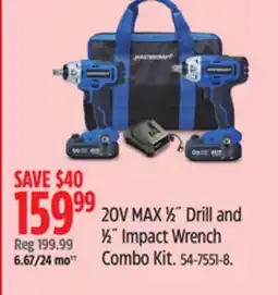 Canadian Tire Mastercraft 20V MAX 1⁄2˝ Drill and 1⁄2˝ Impact Wrench Combo Kit offer