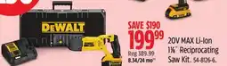 Canadian Tire DEWALT 20V MAX Li-Ion 1 ½ Reciprocating Saw Kit offer