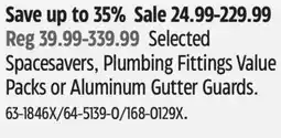 Canadian Tire Selected Spacesavers, Plumbing Fittings Value Packs or Aluminum Gutter Guards offer