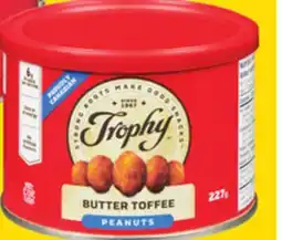 Giant Tiger Trophy BUTTER TOFFEE PEANUTS offer