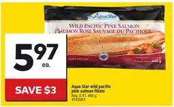 Giant Tiger Aqua Star wild pacific pink salmon fillets offer