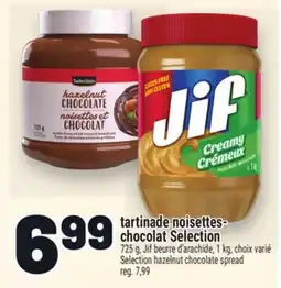 Metro TARTINADE NOISETTES- CHOCOLAT SELECTION | SELECTION HAZELNUT CHOCOLATE SPREAD offer