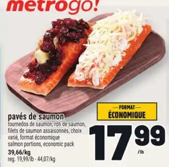 Metro PAVÉS DE SAUMON | SALMON PORTIONS, ECONOMIC PACK offer