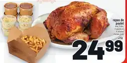 Metro REPAS DE POULET | CHICKEN MEAL offer