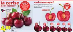 Metro CERISES COLOSSALES | CHERRIES offer