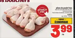Metro PILONS DE POULET FRAIS | FRESH CHICKEN DRUMSTICKS offer