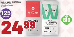 Metro CAFÉ EN GRAINS CAFÉWILLIAM | CAFÉWILLIAM COFFEE BEANS offer