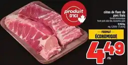 Metro CÔTES DE FLANC DE PORC FRAIS | FRESH PORK SIDE RIBS, ECONOMIC PACK offer