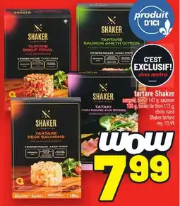 Metro TARTARE SHAKER | SHAKER TARTARE offer