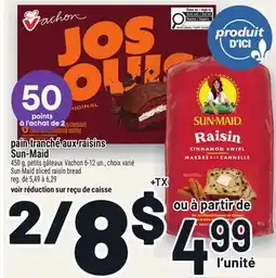 Metro PAIN TRANCHÉ AUX RAISINS SUN‑MAID | SUN-MAID SLICED RAISIN BREAD offer