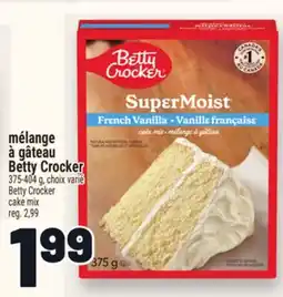 Metro MÉLANGE À GÂTEAU BETTYCROCKER | BETTYCROCKER CAKE MIX offer
