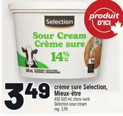 Metro CRÈME SURE SELECTION, MIEUX-ÊTRE | SELECTION SOUR CREAM offer