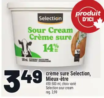 Metro CRÈME SURE SELECTION, MIEUX-ÊTRE | SELECTION SOUR CREAM offer