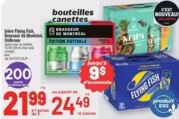 Metro BIÈRE FLYING FISH, BRASSEUR DE MONTRÉAL, UNIBROUE | BEER offer