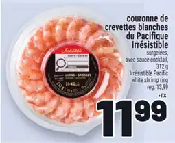 Metro COURONNE DE CREVETTES BLANCHES DU PACIFIQUE IRRÉSISTIBLE | IRRÉSISTIBLE PACIFIC WHITE SHRIMP RING offer
