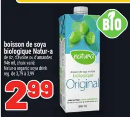 Metro BOISSON DE SOYA BIOLOGIQUE NATUR‑A | NATUR-A ORGANIC SOYA DRINK offer