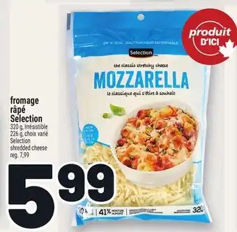 Metro FROMAGE RÂPÉ SELECTION | SELECTION SHREDDED CHEESE offer