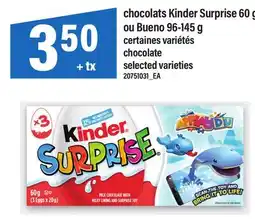Maxi CHOCOLATS KINDER SURPRISE 60 G OU BUENO 96-145 G | CHOCOLATE offer