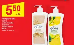Maxi LOTION POUR LE CORPS ST. IVES | BODY LOTION offer