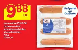 Maxi SOUS-MARINS POL-O-BIC | SUBMARINE SANDWICHES offer