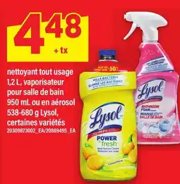 Maxi NETTOYANT TOUT USAGE 1,2 L, VAPORISATEUR POUR SALLE DE BAIN 950 ML OU EN AÉROSOL 538-680 G LYSOL offer