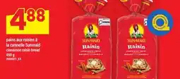 Maxi PAINS AUX RAISINS À LA CANNELLE SUNMAID | CINNAMON RAISIN BREAD offer