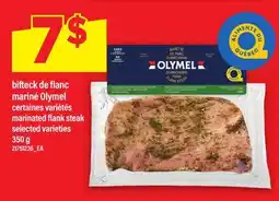 Maxi BIFTECK DE FLANC MARINÉ OLYMEL | MARINATED FLANK STEAK offer