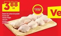 Maxi HAUTS DE CUISSE DE POULET | CHICKEN THIGHS offer