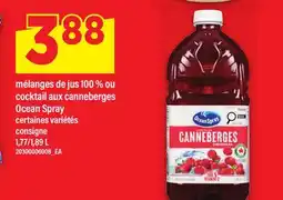 Maxi MÉLANGES DE JUS 100 % OU COCKTAIL AUX CANNEBERGES OCEAN SPRAY, 1,77/1 offer