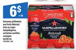 Maxi BOISSONS PÉTILLANTES AUX FRUITS NATURALI, CIAO OU LÉGER SANPELLEGRINO offer