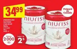 Maxi PRÉPARATION POUR NOUVEAU-NÉ À BASE DE LAIT NIURISS, 0 À 12 MOIS offer