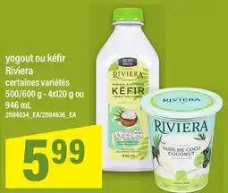 Maxi YOGOURT OU KÉFIR RIVIERA, 500/600 g - 4x120 g ou 946 mL offer