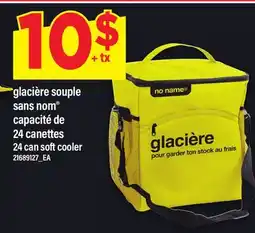 Maxi GLACIÈRE SOUPLE SANS NOM CAPACITÉ DE 24 CANETTES | 24 can soft cooler offer