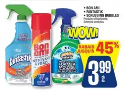 Jean Coutu • BON AMI • FANTASTIK • SCRUBBING BUBBLES offer