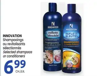 Uniprix INNOVATION Shampooings ou revitalisants sélectionnés/Selected shampoos or conditioners offer