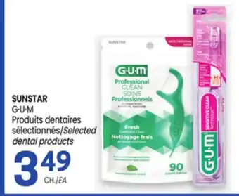 Uniprix SUNSTAR G-U-M Produits dentaires sélectionnés/Selected dental products offer