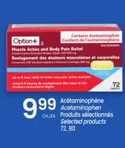 Uniprix Option+ Acétaminophène/Acetaminophen, Produits sélectionnés/Selected products offer