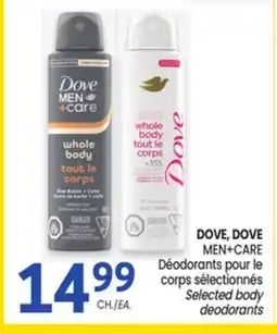 Uniprix DOVE, DOVE MEN+CARE Déodorants pour le corps sélectionnés/Selected body deodorants offer