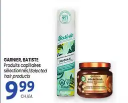 Uniprix GARNIER, BATISTE Produits capillaires sélectionnés/Selected hair products offer