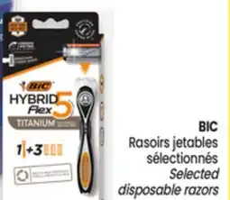 Uniprix BIC Rasoirs jetables sélectionnés/Selected disposable razors offer