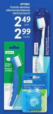 Uniprix OPTION+ Produits dentaires sélectionnés/Selected dental products offer