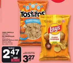 Marches Tradition LAY'S (177 to 235 g) CHIPS OR TOSTITOS (205 to 295 g) TORTILLA CHIPS offer