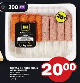 Marches Tradition PRIX CLUB FRESH SEASONED PORK KOFTAS offer