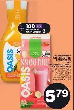 Marches Tradition OASIS REFRIGERATED FRUIT JUICE OR SMOOTHIE offer
