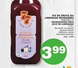 Marches Tradition HERITAGE 77 REFRIGERATED FRUIT JUICE OR LEMONADE offer