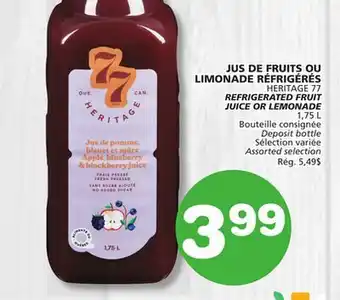 Marches Tradition HERITAGE 77 REFRIGERATED FRUIT JUICE OR LEMONADE offer